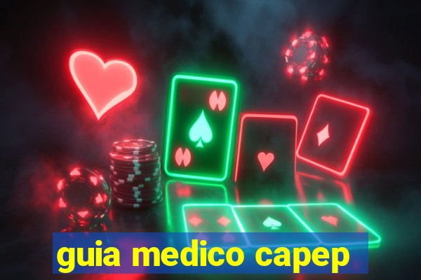 guia medico capep